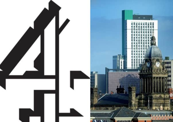 Channel 4 is coming to Leeds