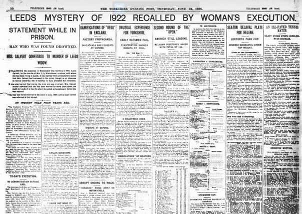 The Yorkshire Evening Post's report on the execution of Louie Calvert on June 24, 1926. Published with thanks to The British Newspaper Archive.