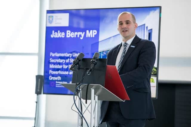 Jake Berry is the Northern Powerhouse Minister.