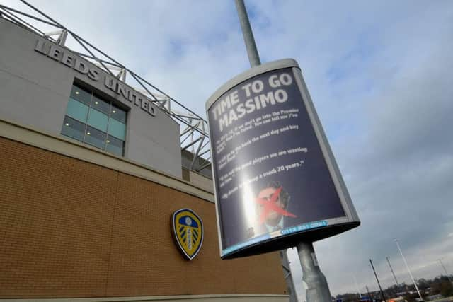 The 'Time to Go Massimo' advertising hoarding outside the East Stand main entrance to Leeds United's Elland Road Ground.  Picture: Tony Johnson