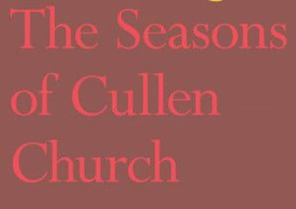 The Seasons of Cullen Church