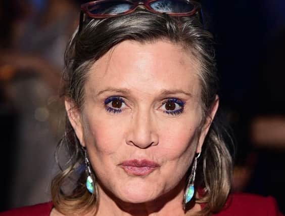 Carrie Fisher.