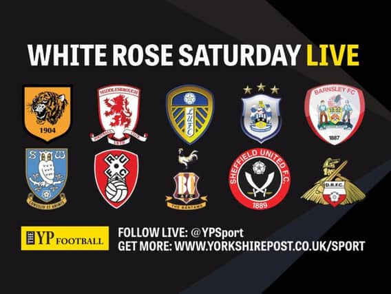 Updates from Leeds United v Sheffield Wednesday, Barnsley v Huddersfield Town plus Hull City, Rotherham United, Sheffield United, Bradford City, Doncaster Rovers